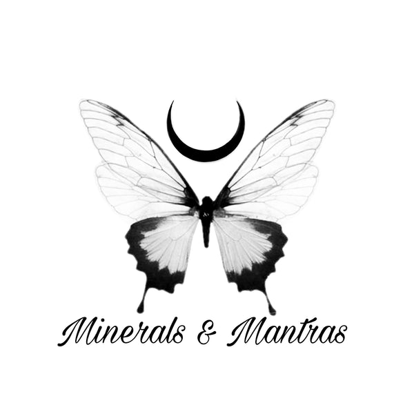 Minerals & Mantras